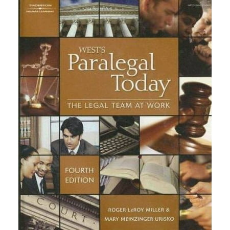 Pre-Owned West's Paralegal Today: The Legal Team at Work (Hardcover) 1418050113 9781418050115