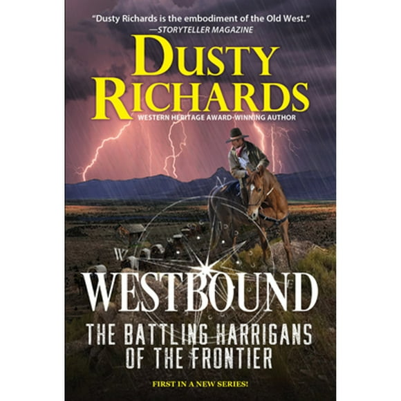 Pre-Owned Westbound (Paperback 9780786049219) by Dusty Richards