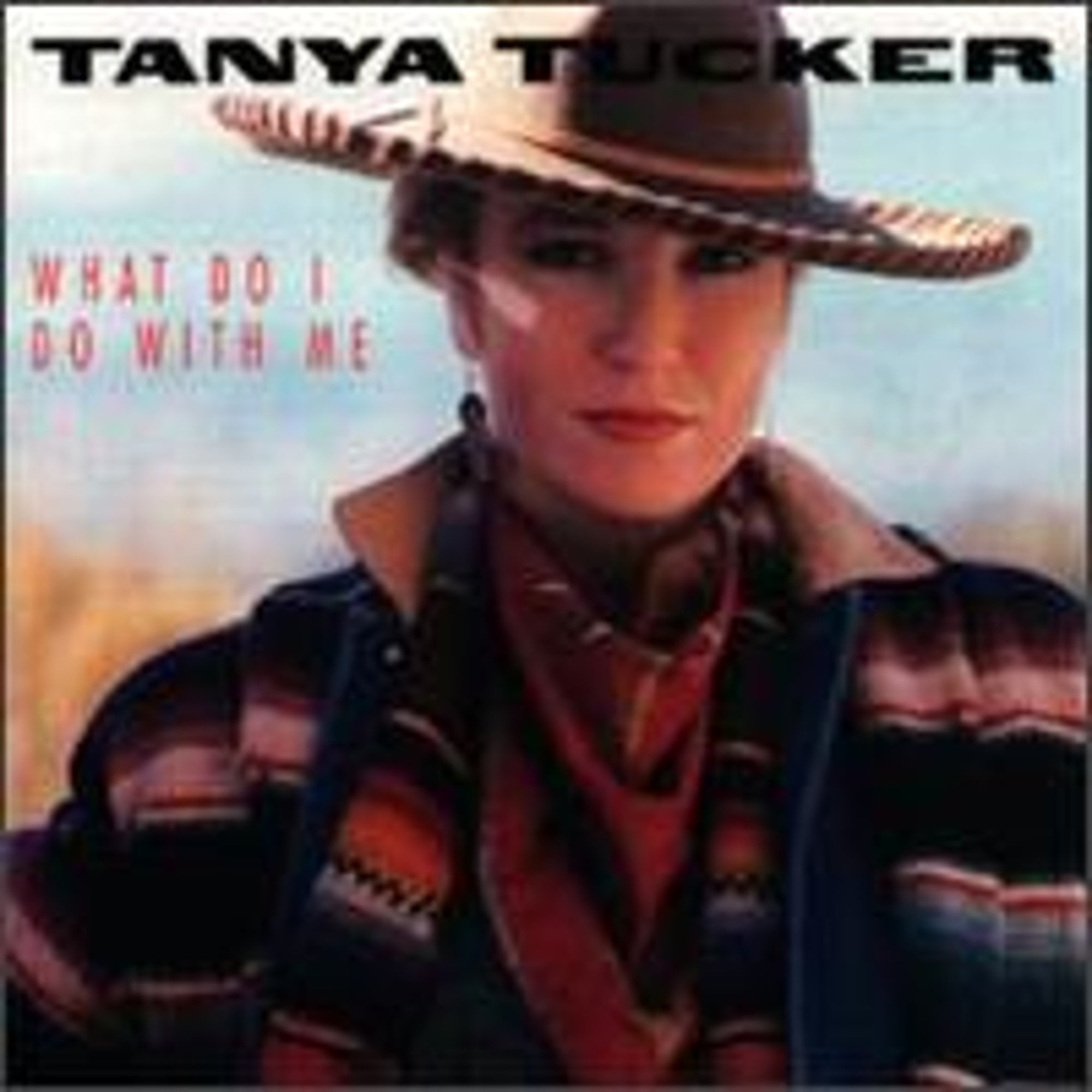 Pre-Owned What Do I Do with Me (CD 0077779556229) by Tanya Tucker