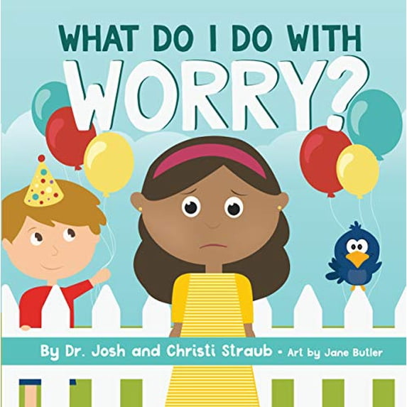 Pre-Owned What Do I Do with Worry? (Board book) 1087731550 9781087731551