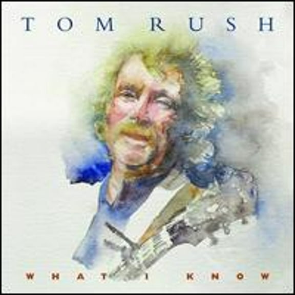 Pre-Owned What I Know (CD 0611587111524) by Tom Rush