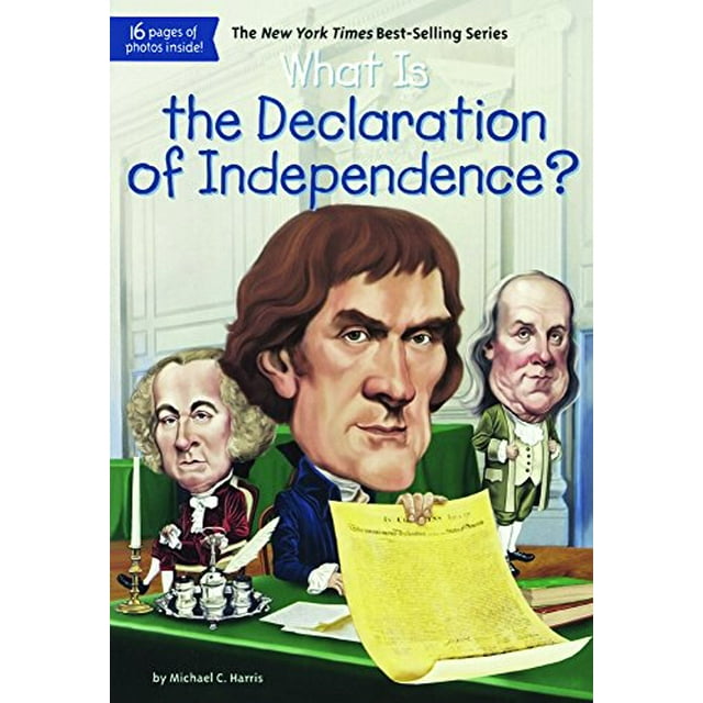 PreOwned What Is The Declaration Of Independence? Turtleback School