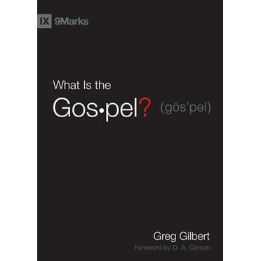 Pre-Owned What Is the Gospel? (Hardcover) 1433515008 9781433515002