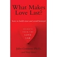 thumbnail image 1 of Pre-Owned What Makes Love Last?: How to Build Trust and Avoid Betrayal (Paperback) 1451608489 9781451608489, 1 of 1