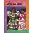 thumbnail image 1 of Pre-Owned What We Wear (Library Binding) 1583406948 9781583406946, 1 of 1