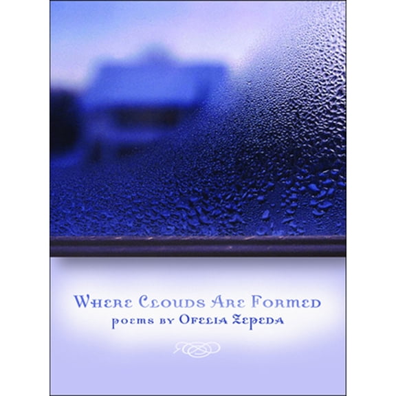 Pre-Owned Where Clouds Are Formed: Volume 63 (Paperback) 0816527792 9780816527793