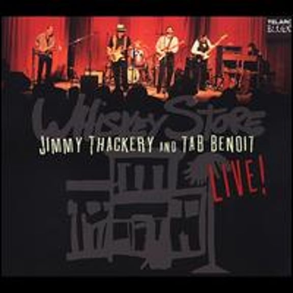 Pre-Owned Whiskey Store Live (CD 0089408358425) by Tab Benoit & Jimmy Thackery