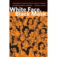 thumbnail image 1 of Pre-Owned White Face, Black Mask: Africaneity and the Early Social History of Popular Music in Brazil (Paperback) 0870138340 9780870138348, 1 of 1