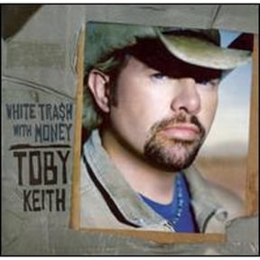 Pre-Owned White Trash with Money (CD 0602498533192) by Toby Keith