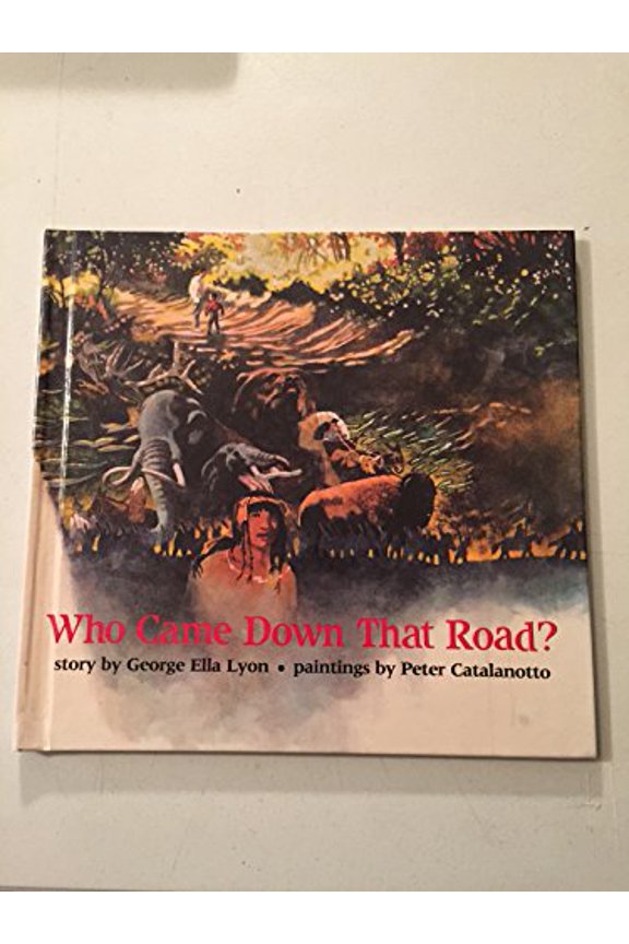Pre-Owned Who Came down That Road? (Paperback) 9780531085875