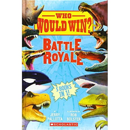 Pre-Owned Who Would Win?: Battle Royale (Hardcover) 133820677X 9781338206777