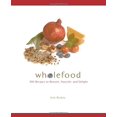 thumbnail image 1 of Pre-Owned Wholefood (Paperback) 0762430745 9780762430741, 1 of 1