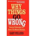 thumbnail image 1 of Pre-Owned Why Things Go Wrong : Deming Philosophy in a Dozen Ten-Minute Sessions 9781565540705, 1 of 1