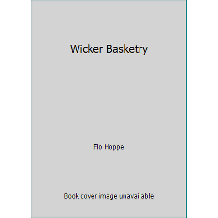 Wicker Basketry [Paperback - Used]