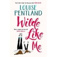thumbnail image 1 of Pre-Owned Wilde Like Me: Fall in love with the book everyone's talking about (Hardcover) by Louise Pentland, 1 of 1