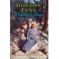 thumbnail image 1 of Pre-Owned Boston Jane: Wilderness Days (Paperback) by Jennifer L Holm, 1 of 1