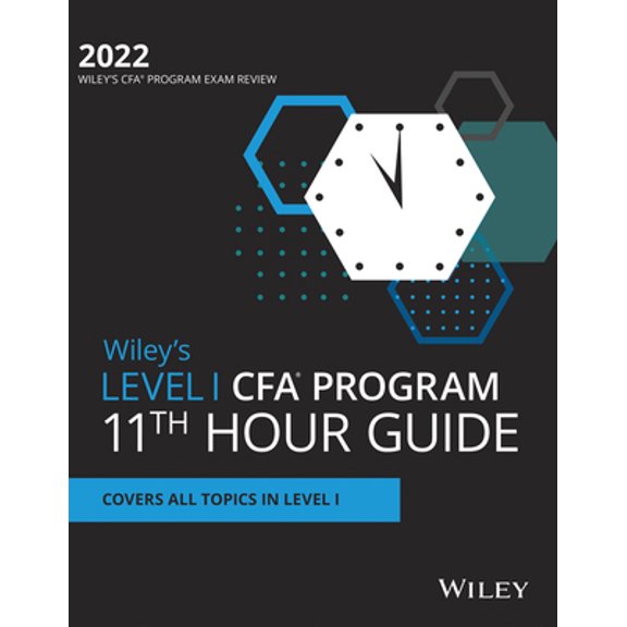 Pre-Owned Wiley's Level I Cfa Program 11th Hour Final Review Study Guide 2022 (Paperback) 1119710405 9781119710400