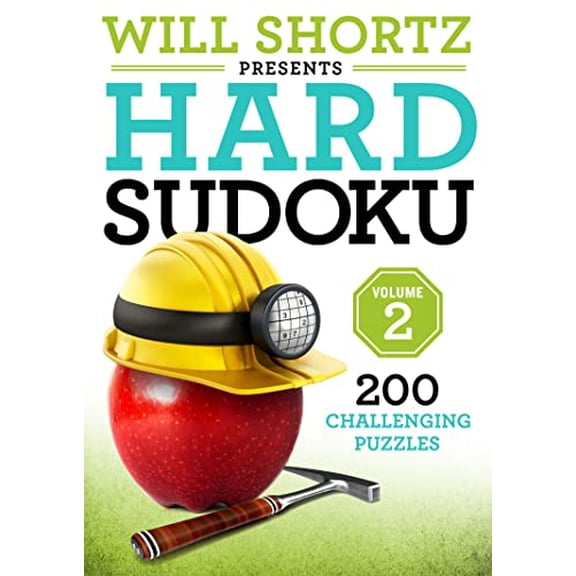 Pre-Owned Will Shortz Presents Hard Sudoku Volume 2: 200 Challenging Puzzles (Paperback) 1250161037 9781250161031