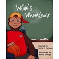 thumbnail image 1 of Pre-Owned Willie's Wheelchair Paperback, 1 of 1