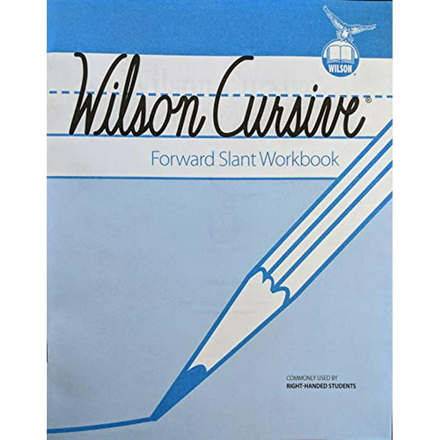 PreOwned Wilson Cursive Forward Slant Workbook, 9781567783124