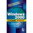 thumbnail image 1 of Pre-Owned WindowsÂ® 2000 Instant Reference (SYBEX INSTANT REFERENCE SERIES) Paperback, 1 of 1