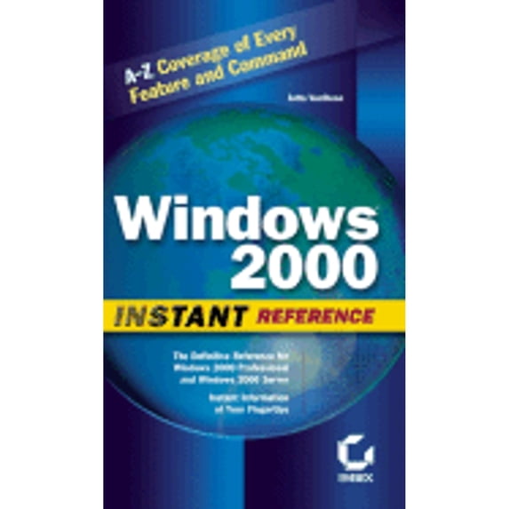 Pre-Owned Windows® 2000 Instant Reference (SYBEX INSTANT REFERENCE SERIES) Paperback