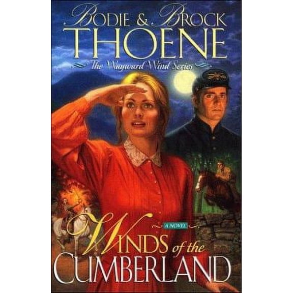 Pre-Owned Winds of the Cumberland (Paperback) by Bodie Thoene, Brock Thoene