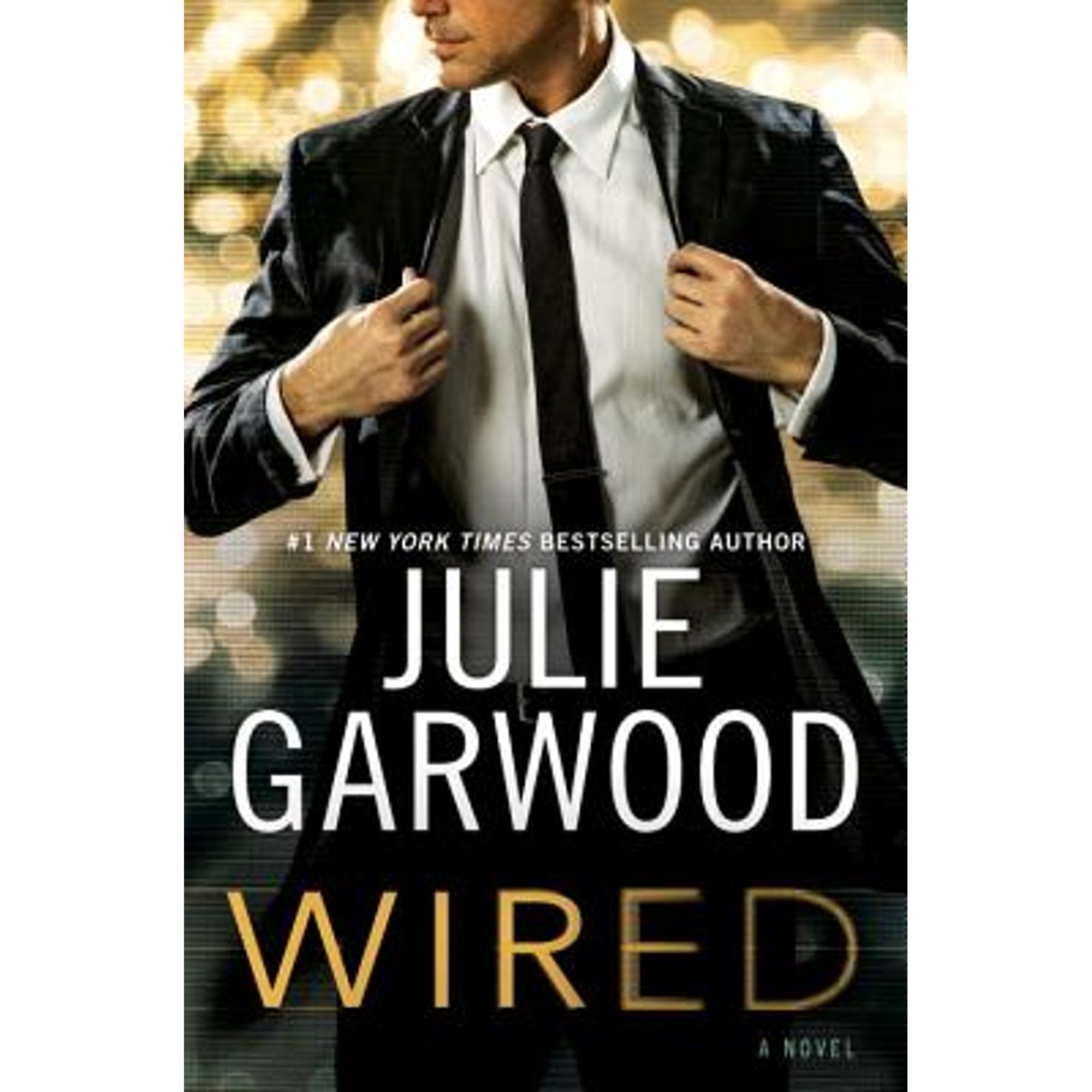 Pre-Owned Wired (Hardcover 9780525954460) by Julie Garwood