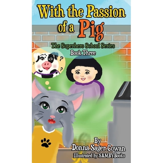 Pre-Owned With the Passion of a Pig (Hardcover) 164746644X 9781647466442