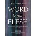 thumbnail image 1 of Pre-Owned Word Made Flesh: A Companion to the Sunday Readings (Cycle B) Paperback - USED, 1 of 1