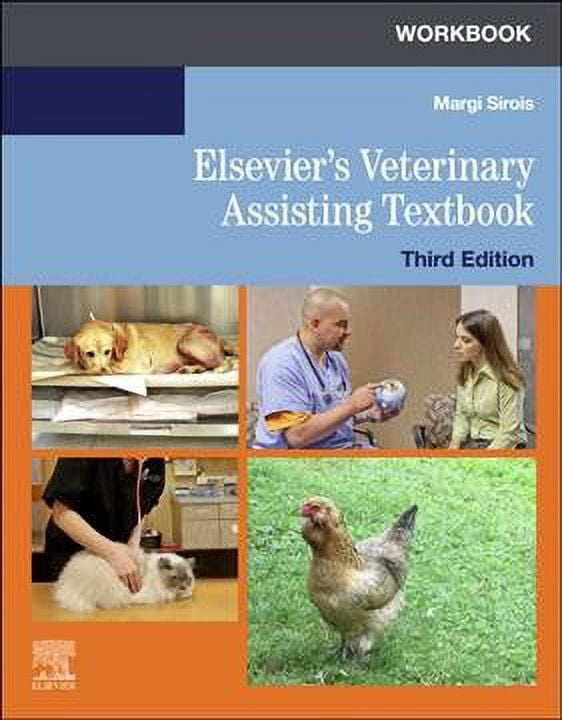 Pre-Owned Workbook for Elsevier's Veterinary Assisting Textbook [Paperback] Sirois EdD MS RVT CVT LAT VTES, Margi