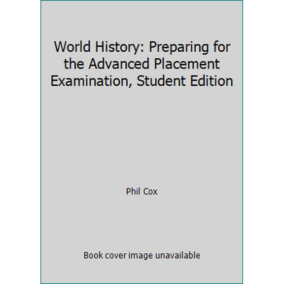 Pre-Owned WORLD HIST.:PREPAR.F/ADV.PLACEMENT EXAM