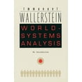 thumbnail image 1 of Pre-Owned World-Systems Analysis: An Introduction, 9780822334422, 0822334429, Paperback,, 1 of 1