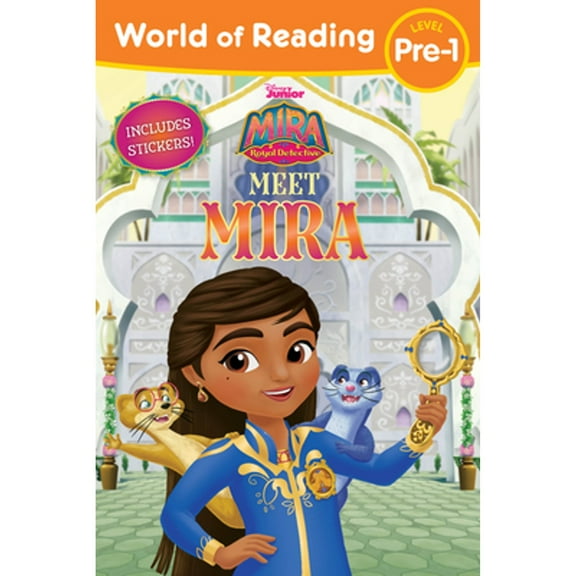 Pre-Owned World of Reading: Mira, Royal Detective Meet Mira-Level Pre-1 Reader with Stickers (Paperback 9781368045674) by Disney Books