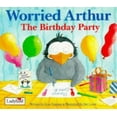 thumbnail image 1 of Pre-Owned Worried Arthur's Birthday Party (Hardcover) 9780721496481, 1 of 1