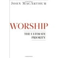 thumbnail image 1 of Pre-Owned Worship: The Ultimate Priority (Paperback) 0802402151 9780802402158, 1 of 1