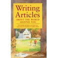 thumbnail image 1 of Pre-Owned Writing Articles About the World Around You Paperback, 1 of 1