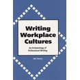 thumbnail image 1 of Pre-Owned Writing Workplace Cultures : An Archaeology of Professional Writing 9780809323203, 1 of 1