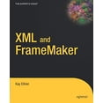 thumbnail image 1 of Pre-Owned XML and FrameMaker (Paperback) 159059276X 9781590592762, 1 of 1