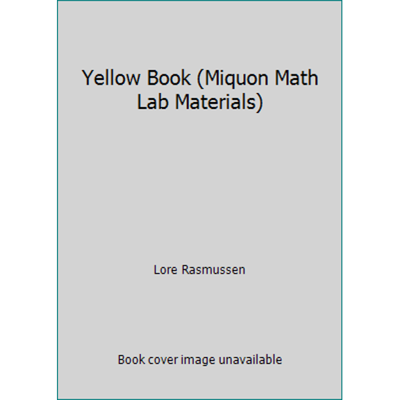 Pre-Owned Yellow Book (Miquon Math Lab Materials) (Unknown) 193340714X 9781933407142