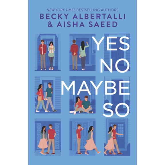 Pre-Owned Yes No Maybe So (Hardcover 9780062937049) by Becky Albertalli, Aisha Saeed