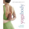 thumbnail image 1 of Pre-Owned Yogabody: Anatomy, Kinesiology, and Asana (Paperback) 1930485212 9781930485211, 1 of 1