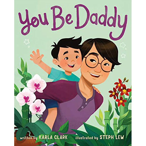 Pre-Owned You Be Daddy Paperback