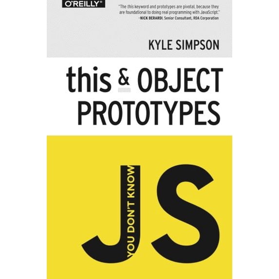 Pre-Owned You Don't Know Js: This & Object Prototypes (Paperback) 1491904151 9781491904152