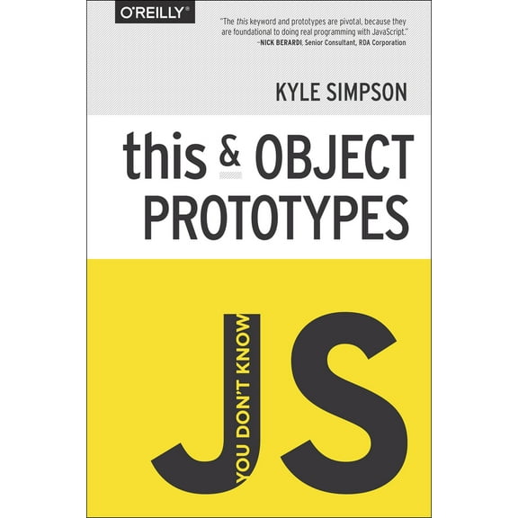 Pre-Owned You Don't Know Js: This & Object Prototypes (Paperback) 1491904151 9781491904152