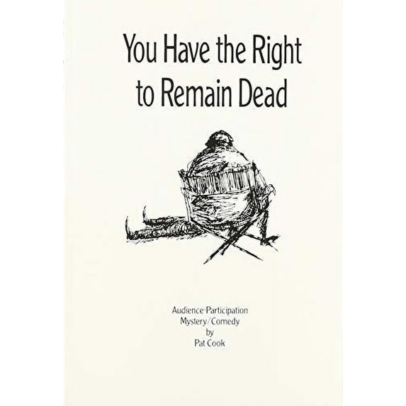 Pre-Owned You Have the Right to Remain Dead (Paperback) 0871298082 9780871298089