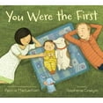 thumbnail image 1 of Pre-Owned You Were the First (Hardcover 9780316185332) by Patricia MacLachlan, 1 of 1