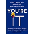 thumbnail image 1 of Pre-Owned You're It: Crisis, Change, and How to Lead When It Matters Most (Hardcover) 1541768035 9781541768031, 1 of 1