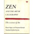 thumbnail image 1 of Pre-Owned Zen And the Art of Calligraphy: The Essence of Sho (Arkana S.) Paperback, 1 of 1