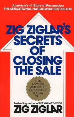 Pre-Owned Zig Ziglar's Secrets of Closing the Sale (Paperback) 0425081028 9780425081020